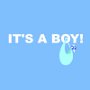 It's A Boy!